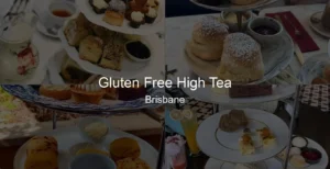 Gluten Free High Tea in Brisbane Photo