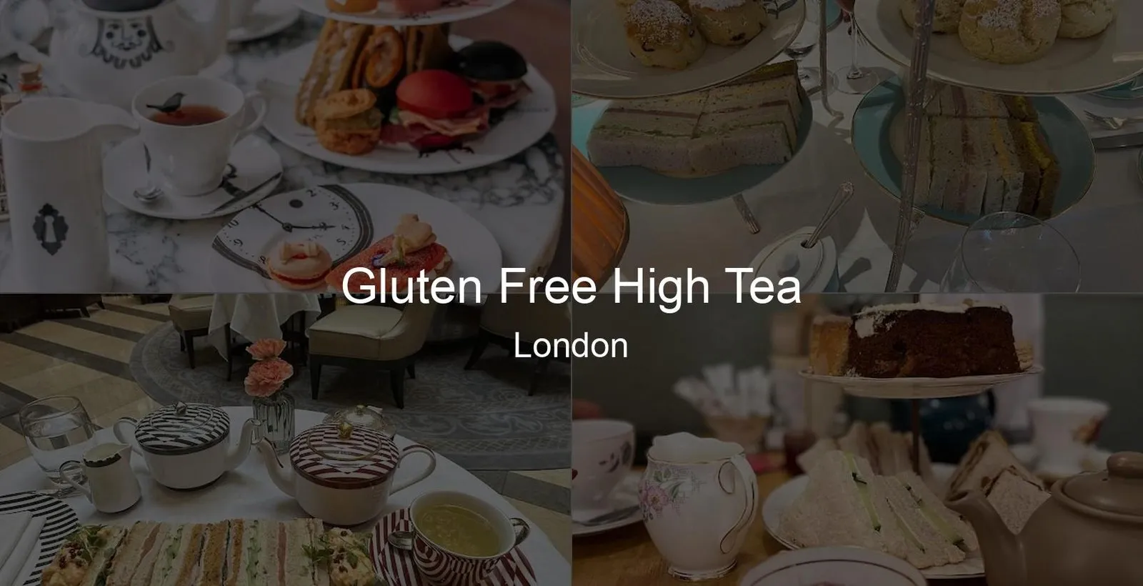 Gluten-Free High Tea Spots in London Photo