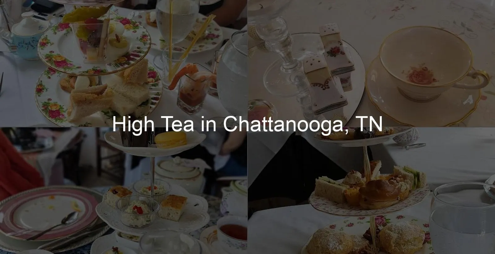 High Tea in Chattanooga, TN Photo