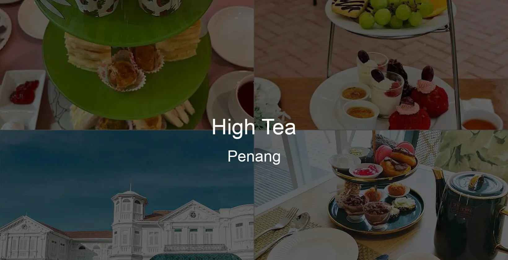 High Tea in Penang Photo