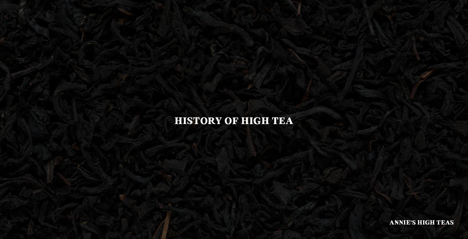 History of High Tea