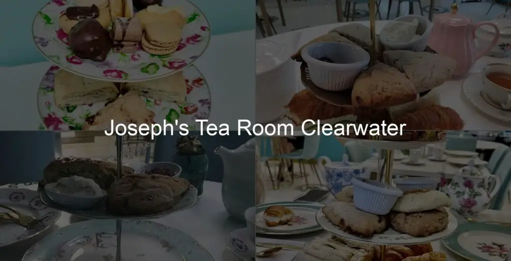 High Tea Experience at Joseph's Tea Room, Clearwater, FL