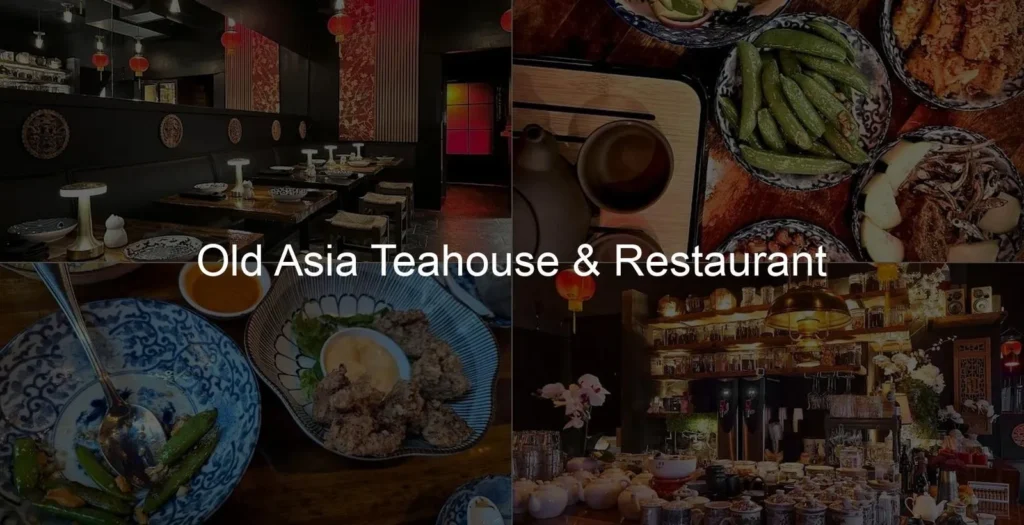 Old Asia Teahouse & Restaurant Photo