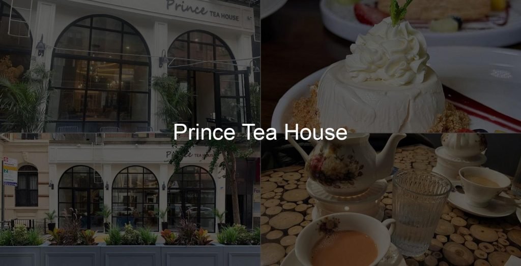 High Tea at Prince Tea House: A Delightful Experience