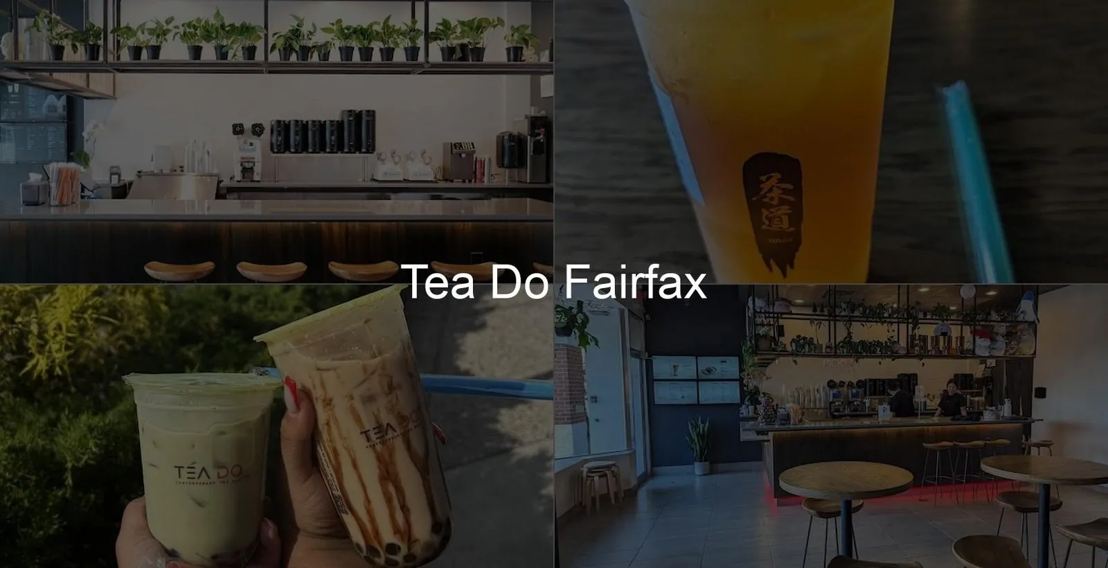 Tea Do Fairfax Photo